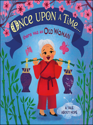 cover image of Once Upon a Time... there was an Old Woman